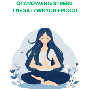 Jak opanować stres i emocje? Szybkie ćwiczenia relaksacyjne